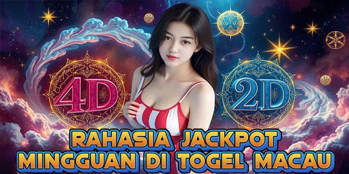 Rahasia Jackpot Mingguan Di Togel Macau